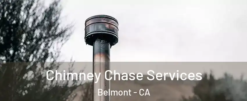  Chimney Chase Services Belmont - CA