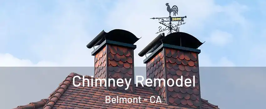  Chimney Remodel Belmont - CA