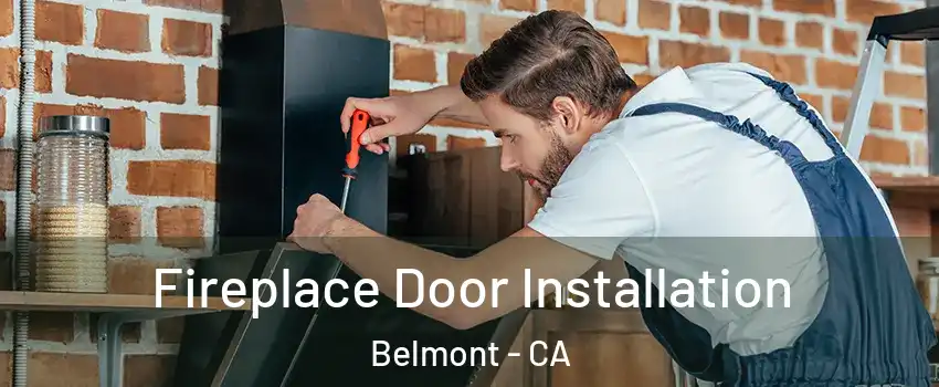  Fireplace Door Installation Belmont - CA
