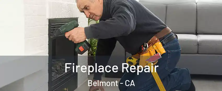  Fireplace Repair Belmont - CA
