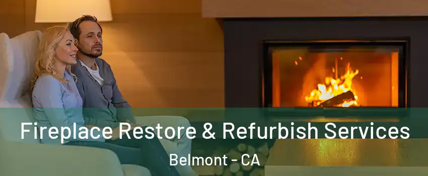  Fireplace Restore & Refurbish Services Belmont - CA
