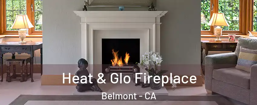  Heat & Glo Fireplace Belmont - CA