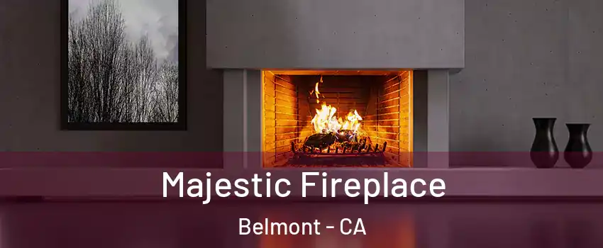  Majestic Fireplace Belmont - CA